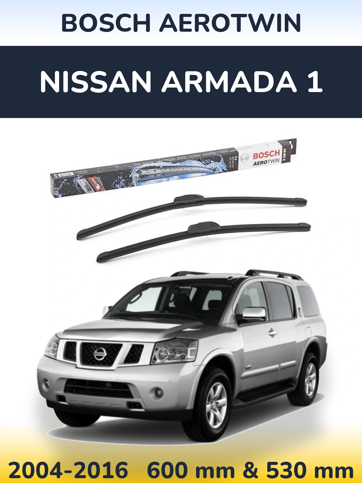 Комплект передних дворников BOSCH AeroTwin 600 & 530 мм для Nissan Armada 1 2004-2016