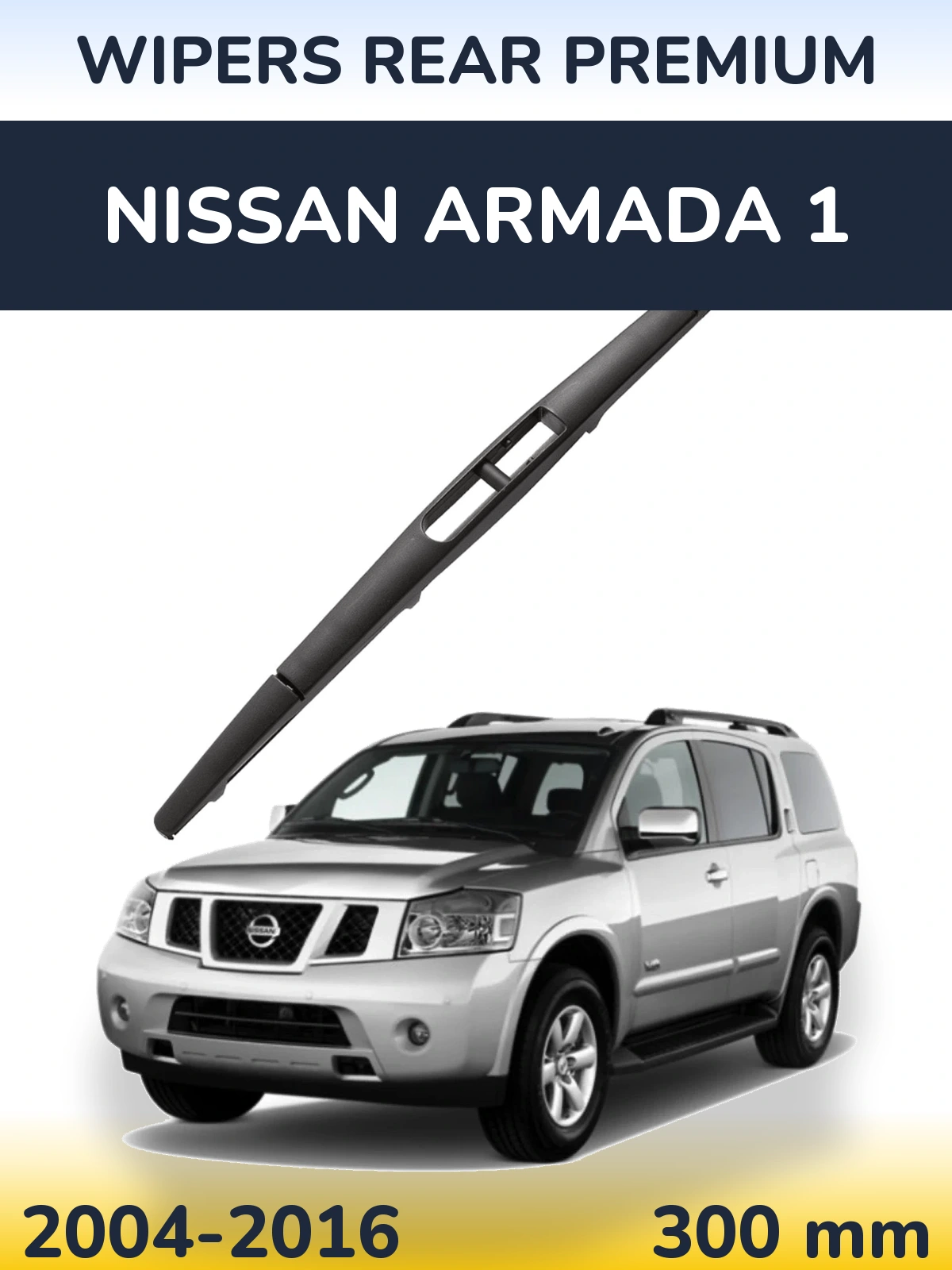 Задня щітка WIPERS REAR PREMIUM 300 мм для Nissan Armada 1 2004-2016