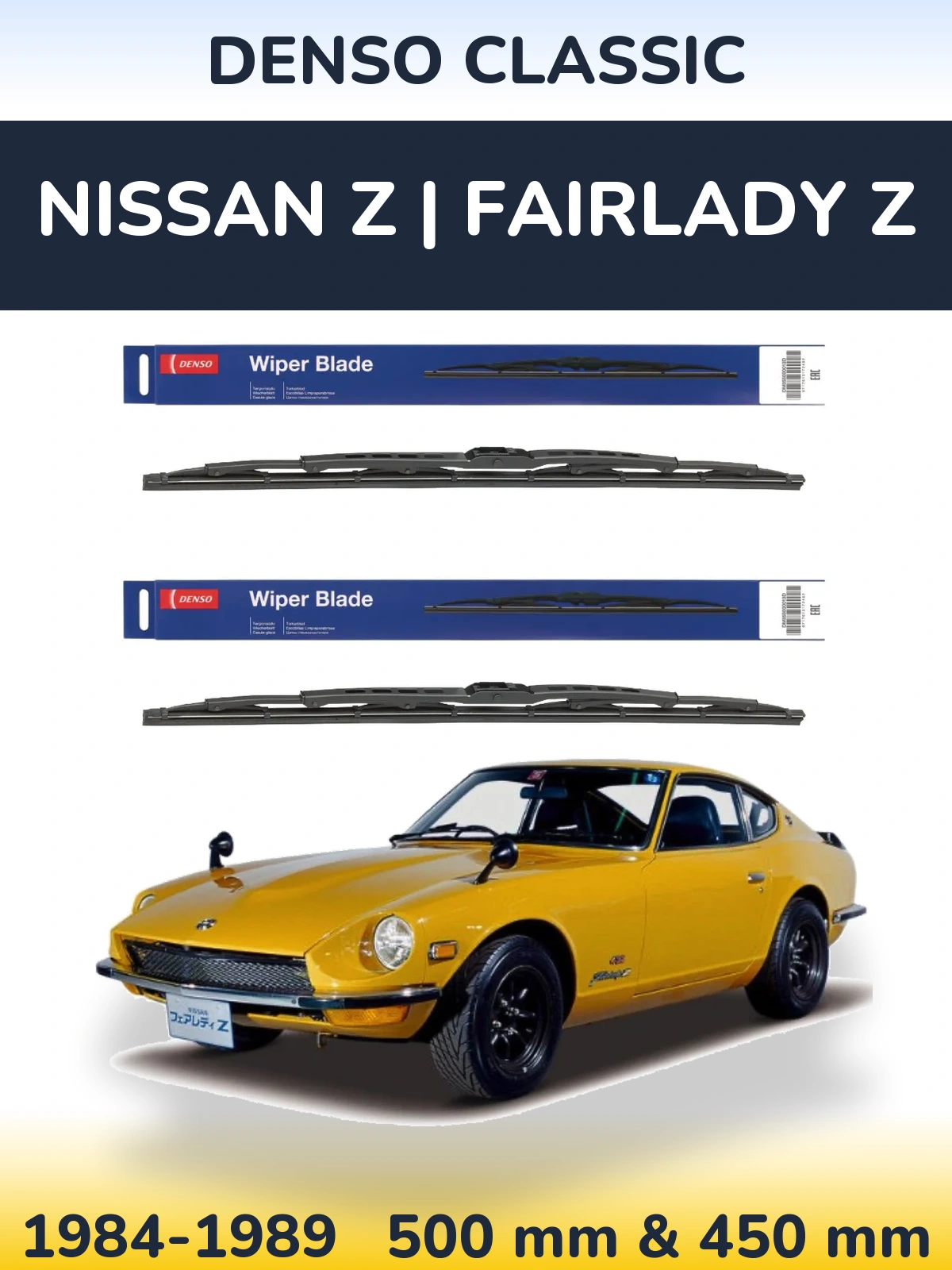 Комплект передніх щіток Denso Classic 500 & 450 мм для Nissan Z | Fairlady Z 1984-1989