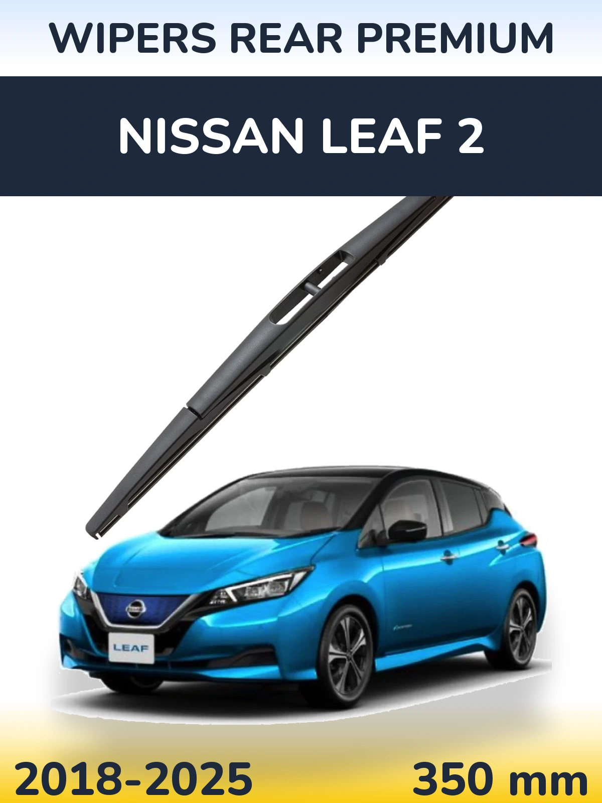 Задний дворник WIPERS REAR PREMIUM 350 мм для Nissan Leaf 2 2018-2025