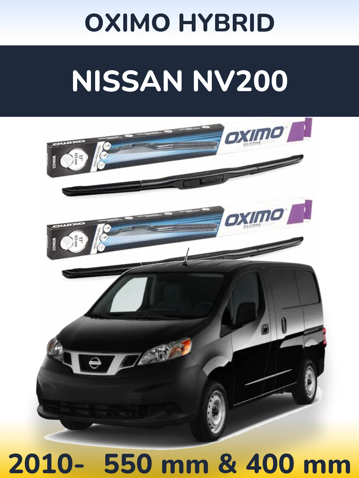 Komplet przednich wycieraczek Oximo Hybrid 550 & 400 mm do Nissan NV200 2010-2026
