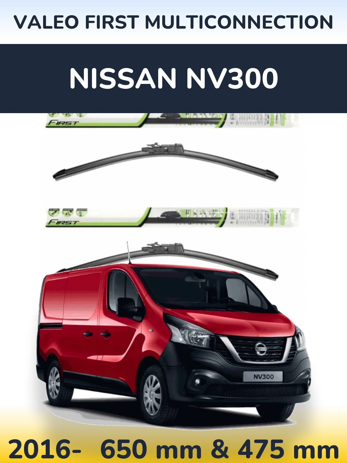 Komplet przednich wycieraczek Valeo First MultiConnection 650 & 475 mm do Nissan NV300 2016-2026