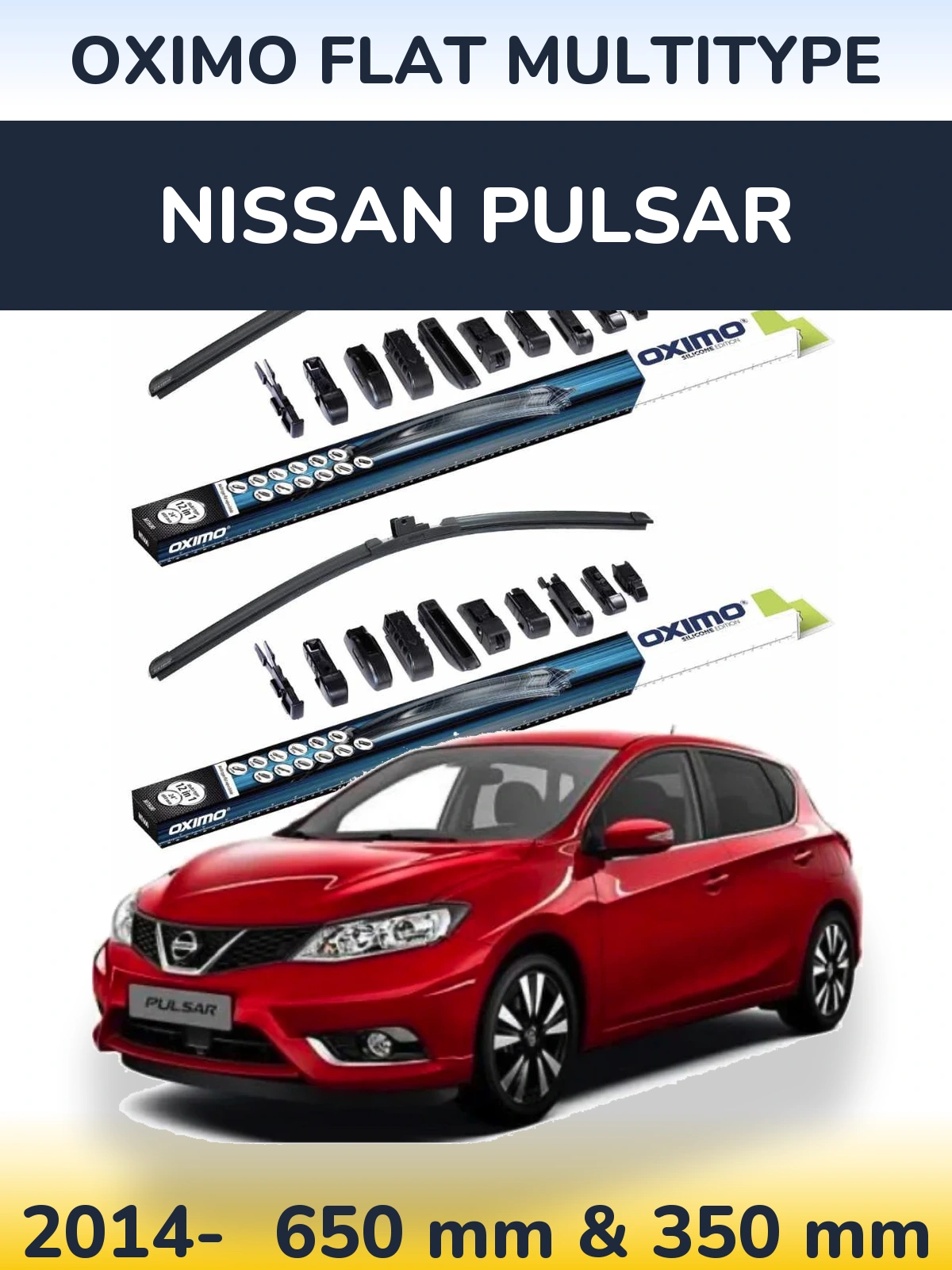 Front wiper blade set Oximo Flat MultiTypee 650 & 350 mm for Nissan Pulsar 2014-2026