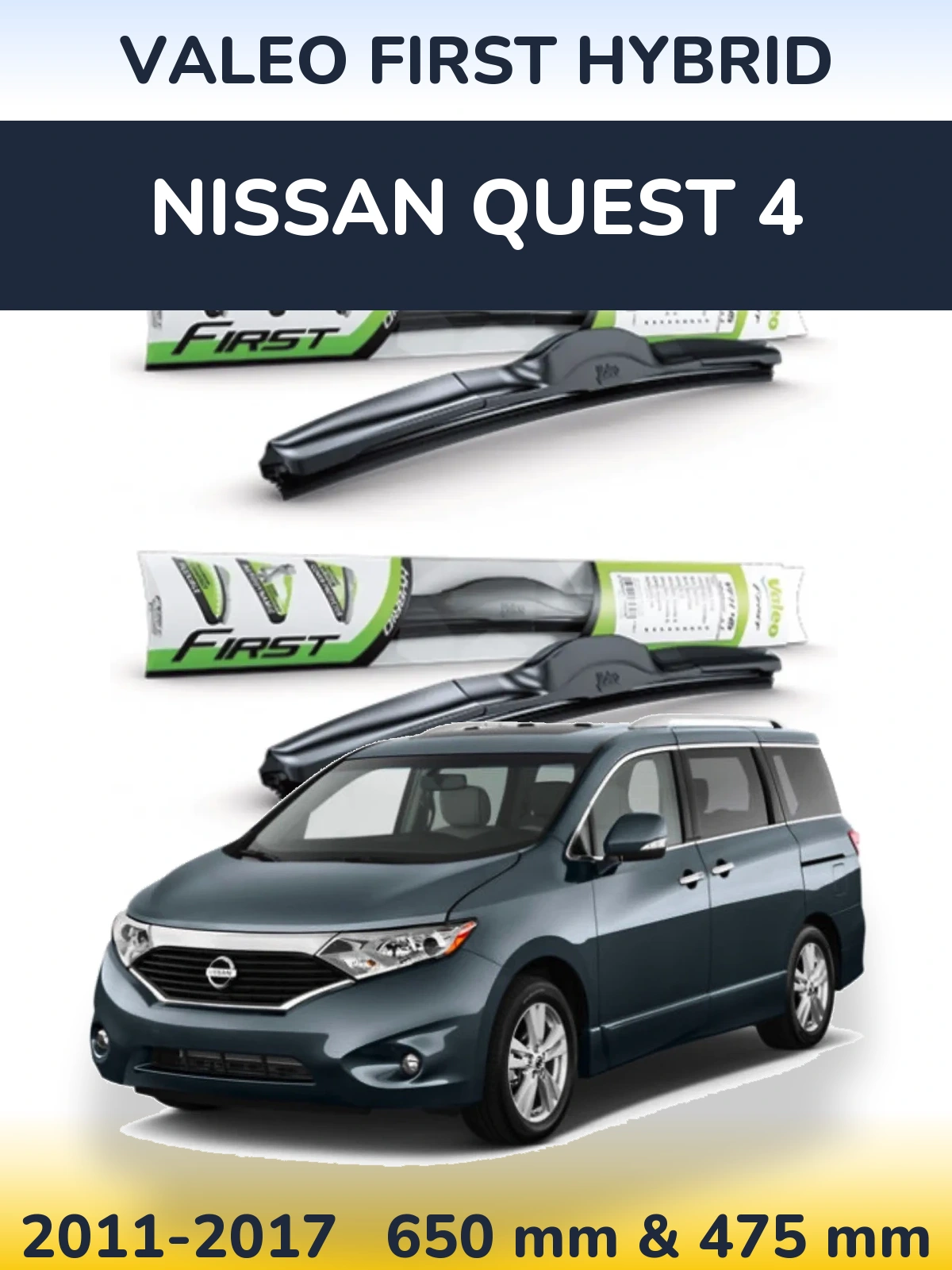 Комплект передних дворников Valeo First Hybrid 650 & 475 мм для Nissan Quest 4 2011-2017