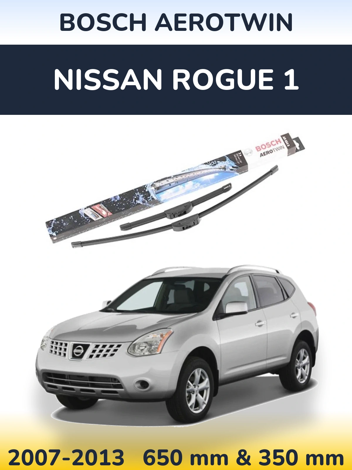 Комплект передних дворников BOSCH AeroTwin 650 & 350 мм для Nissan Rogue 1 2007-2013