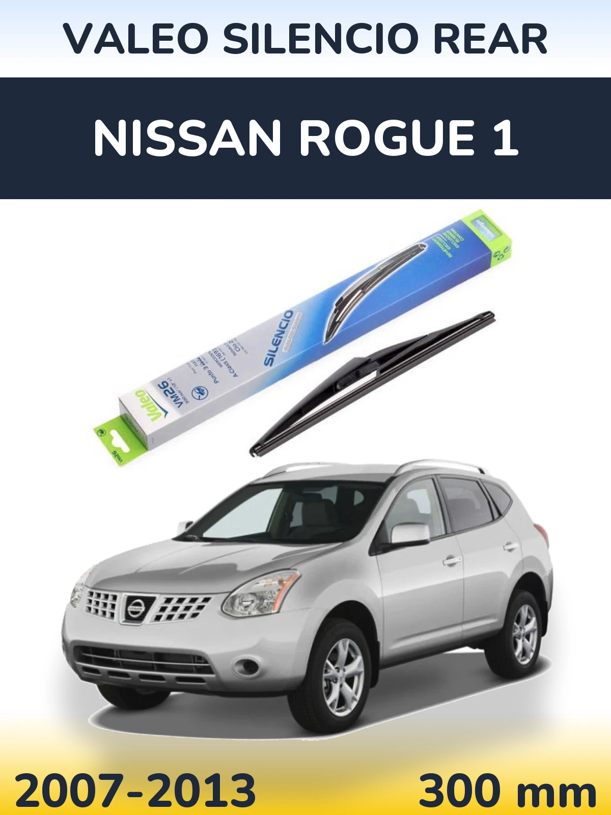 Задний дворник Valeo Silencio Rear 300 мм для Nissan Rogue 1 2007-2013