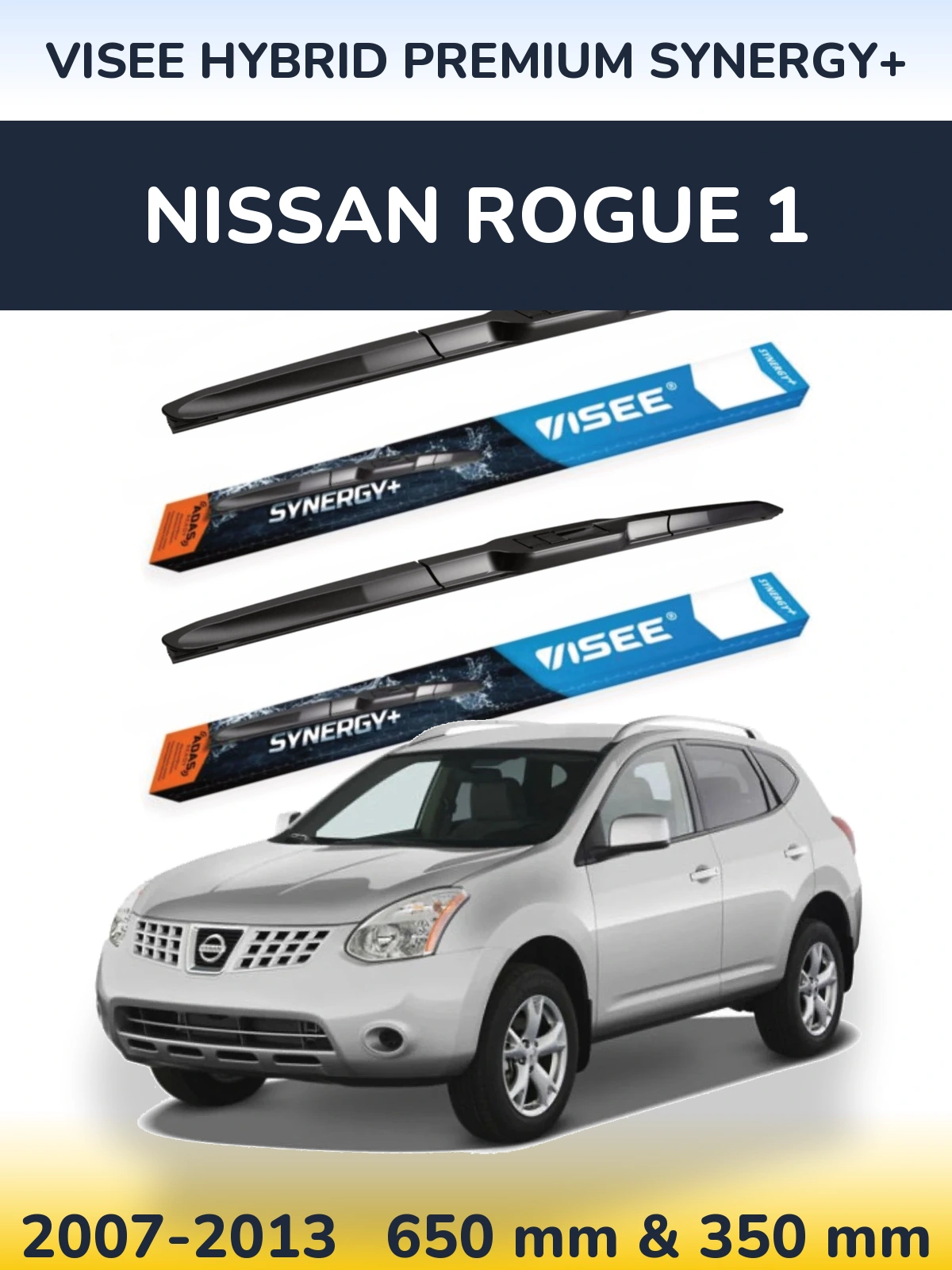Front wiper blade set VISEE HYBRID PREMIUM SYNERGY+ 650 & 350 mm for Nissan Rogue 1 2007-2013