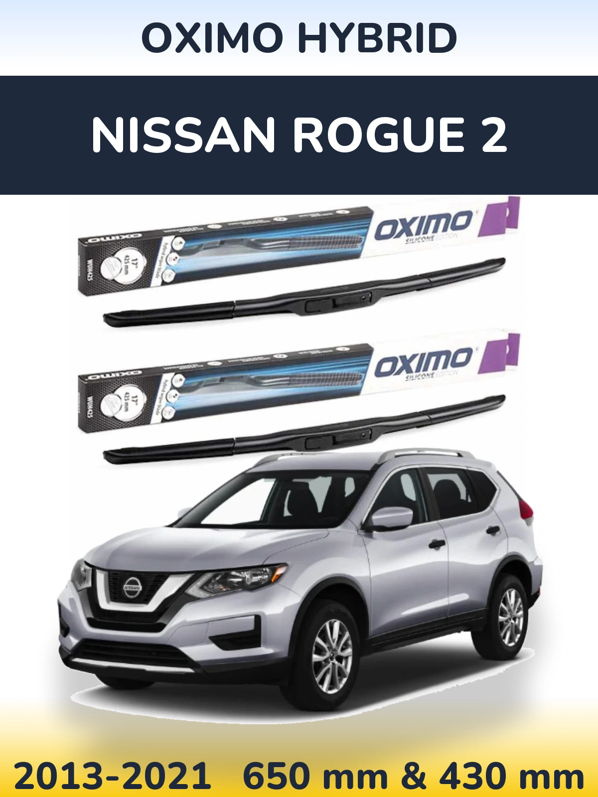 Komplet przednich wycieraczek Oximo Hybrid 650 & 430 mm do Nissan Rogue 2 2013-2021