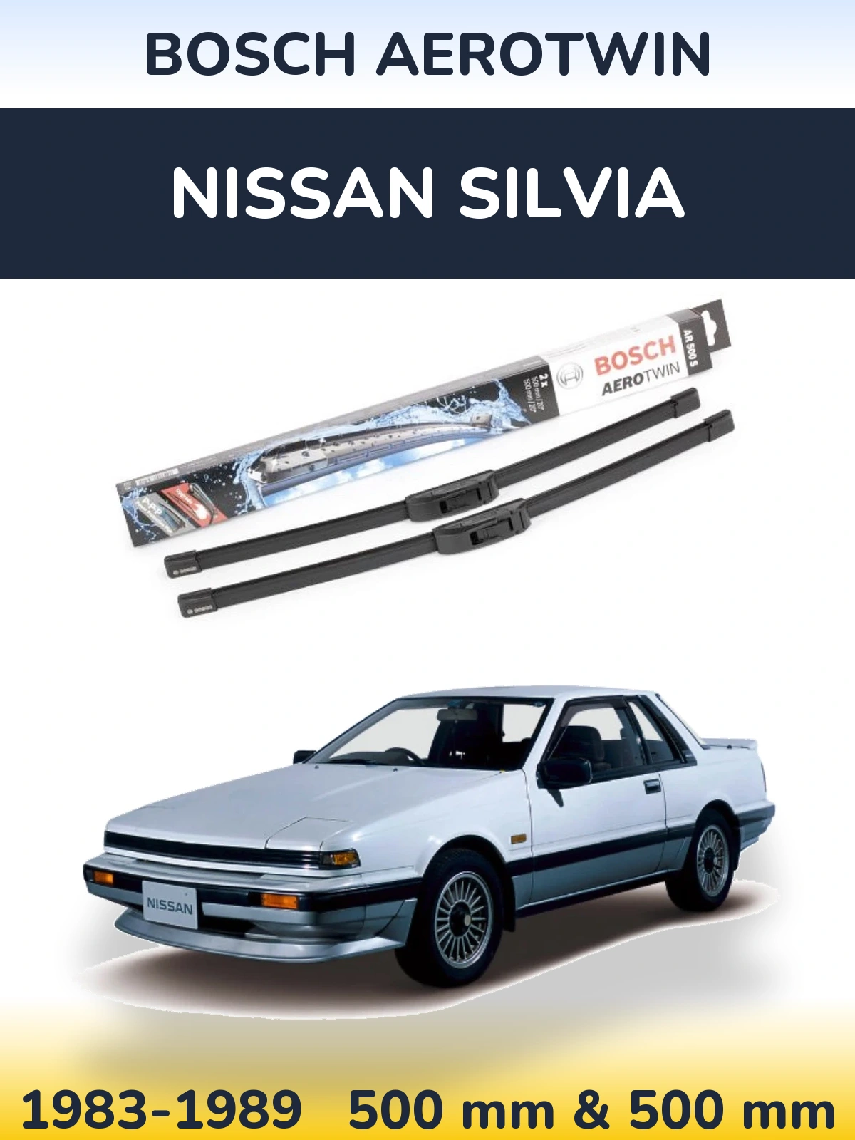 Комплект передних дворников BOSCH AeroTwin 500 & 500 мм для Nissan Silvia 1983-1989