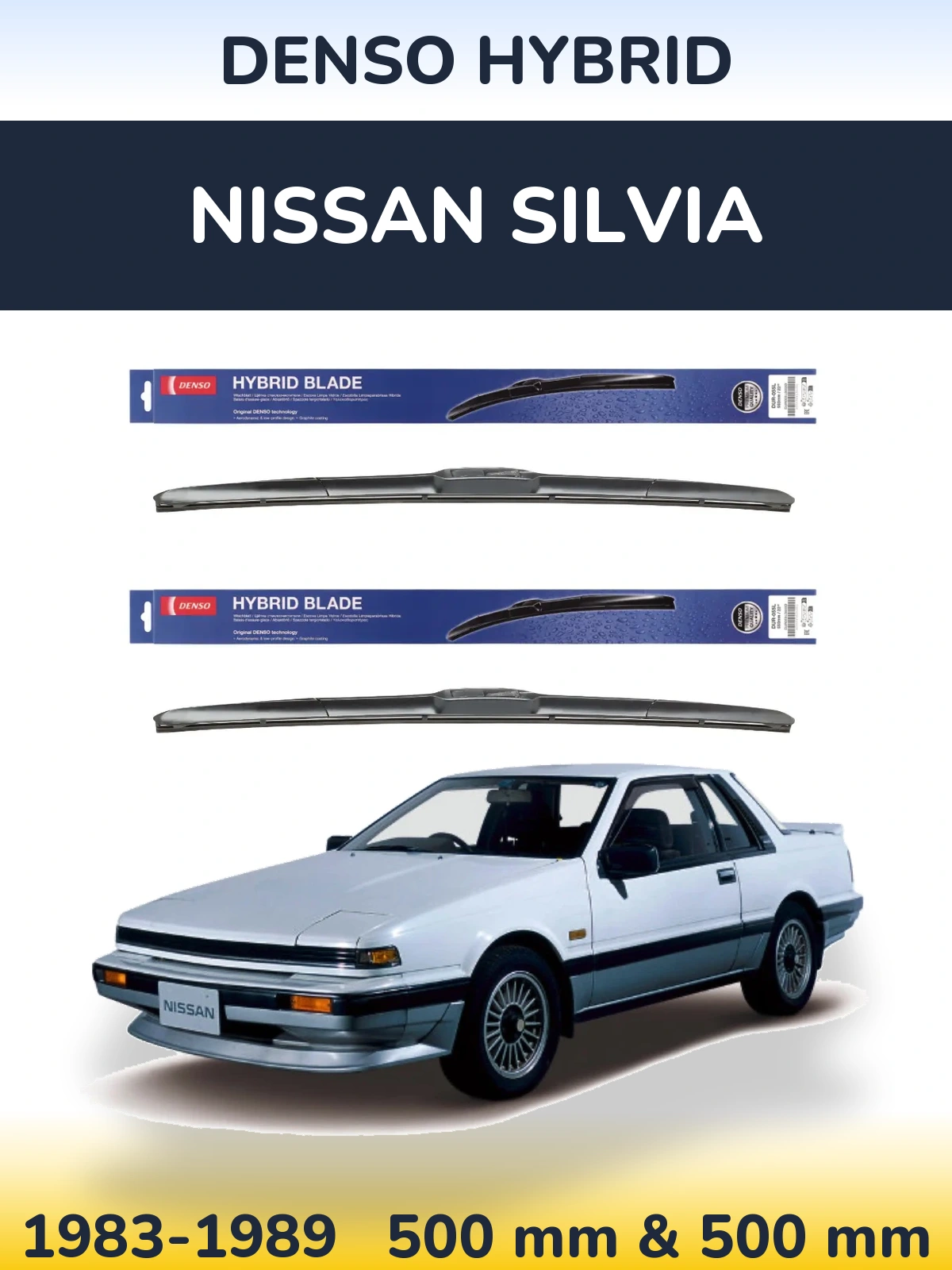 Комплект передніх щіток Denso Hybrid 500 & 500 мм для Nissan Silvia 1983-1989