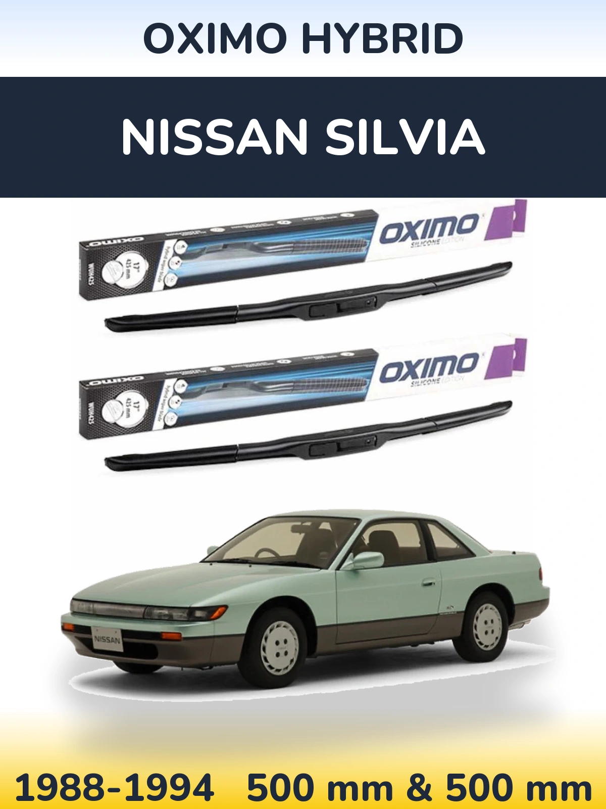 Комплект передних дворников Oximo Hybrid 500 & 500 мм для Nissan Silvia 1988-1994