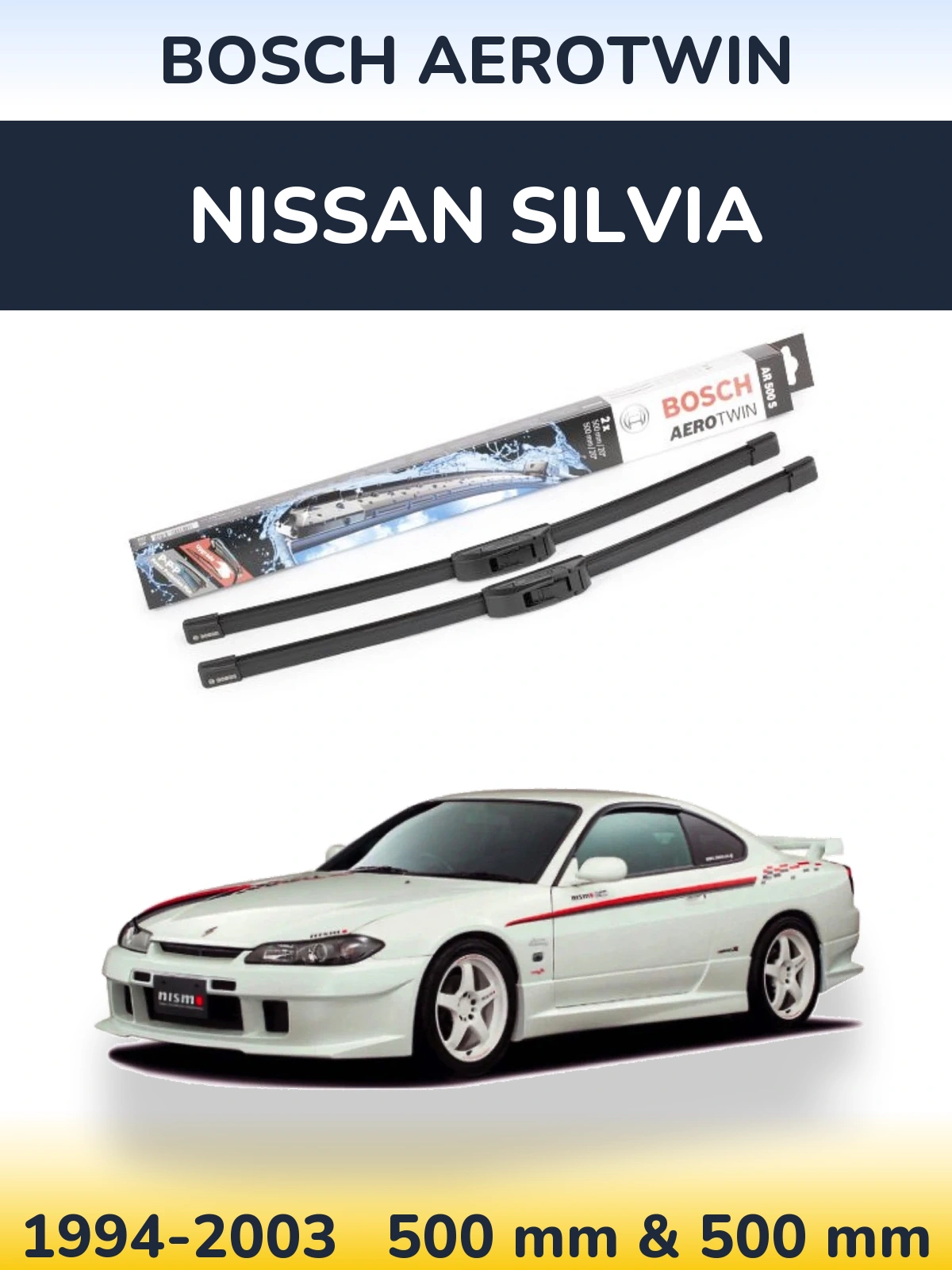 Комплект передних дворников BOSCH AeroTwin 500 & 500 мм для Nissan Silvia 1994-2003