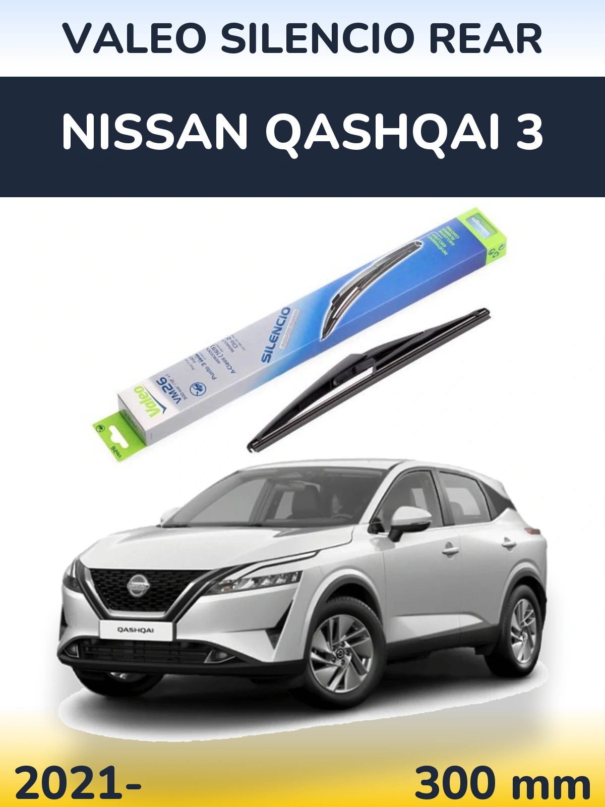 Rear wiper blade Valeo Silencio Rear 300 mm for Nissan Qashqai 3 2021-2026