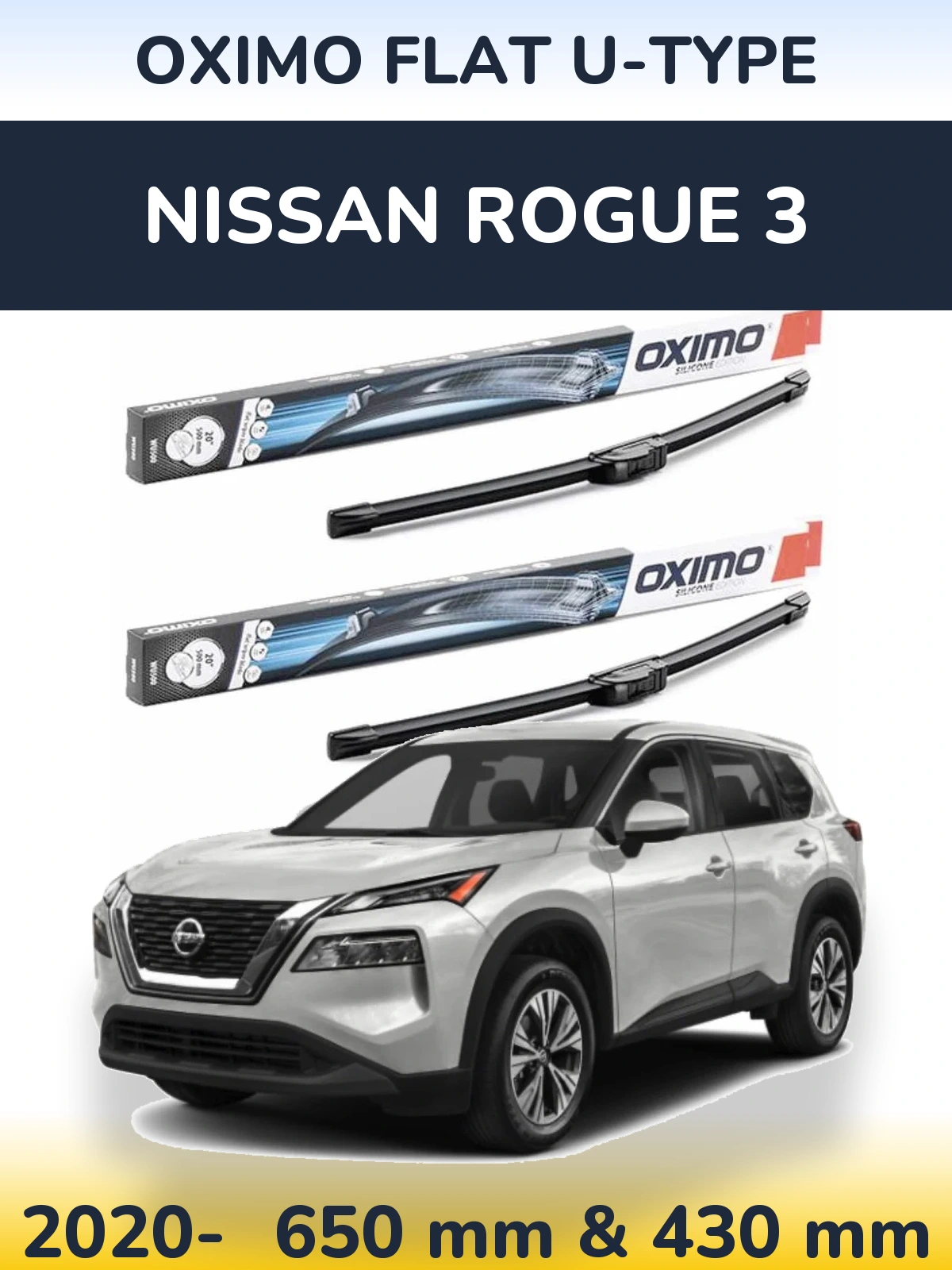 Комплект передніх щіток Oximo Flat U-type 650 & 430 мм для Nissan Rogue 3 2020-2026