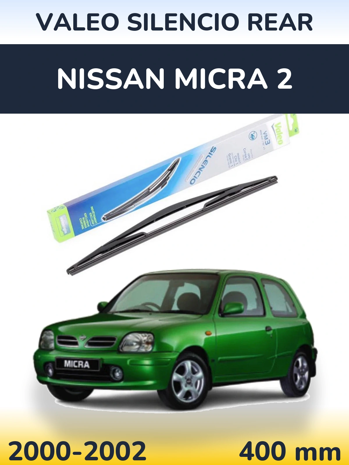 Задня щітка Valeo Silencio Rear 400 мм для Nissan Micra 2 2000-2002