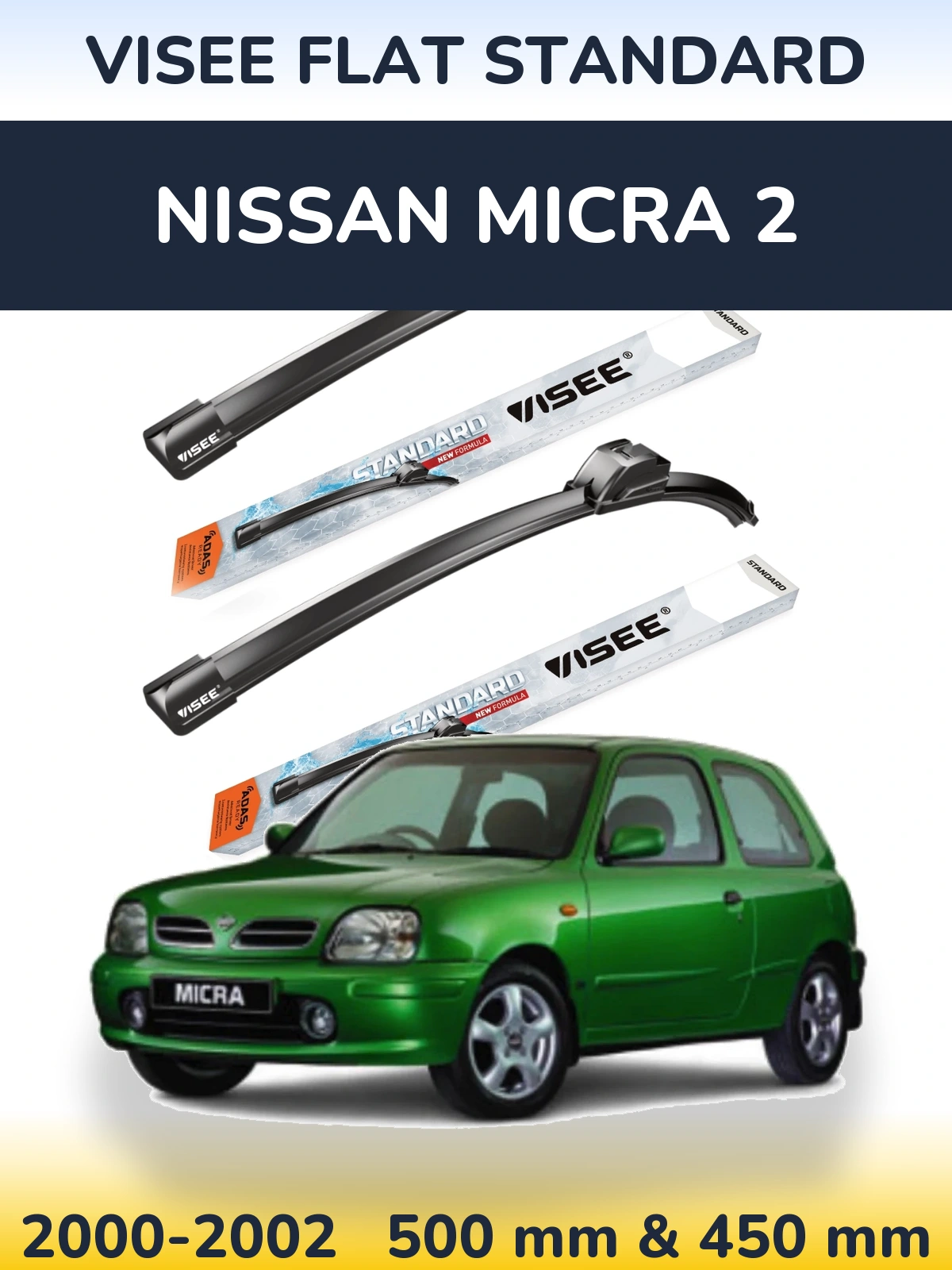 Front wiper blade set VISEE FLAT STANDARD 500 & 450 mm for Nissan Micra 2 2000-2002