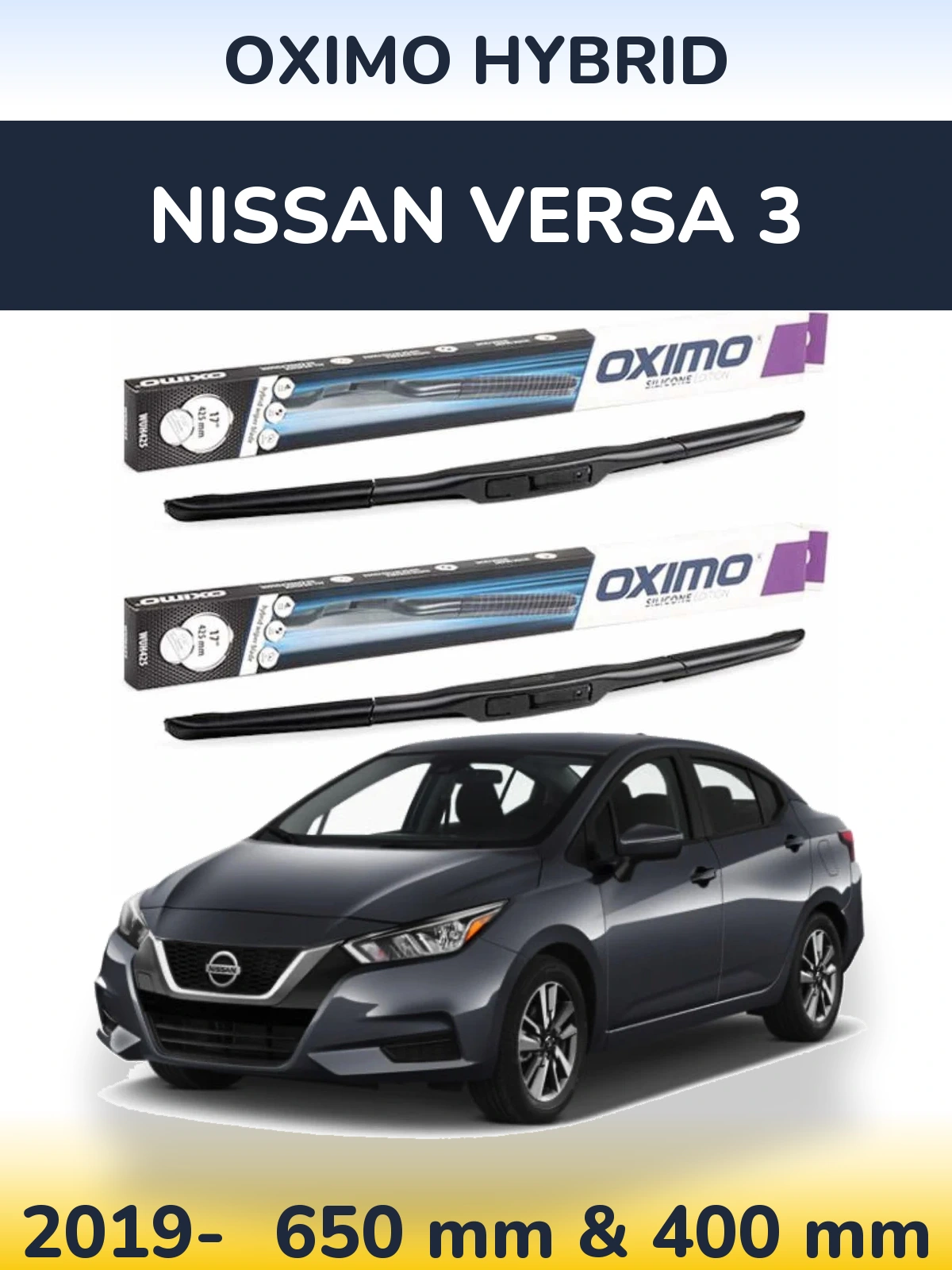 Komplet przednich wycieraczek Oximo Hybrid 650 & 400 mm do Nissan Versa 3 2019-2026