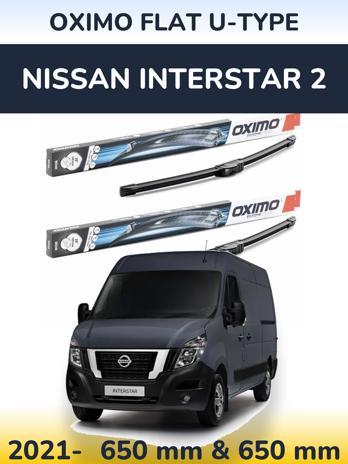 Komplet przednich wycieraczek Oximo Flat U-type 650 & 650 mm do Nissan Interstar 2 2021-2026