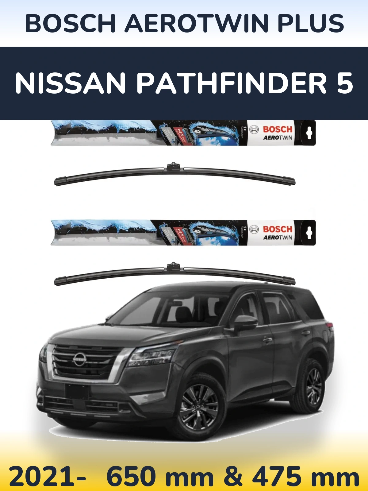 Комплект передніх щіток BOSCH AeroTwin Plus 650 & 475 мм для Nissan Pathfinder 5 2021-2026