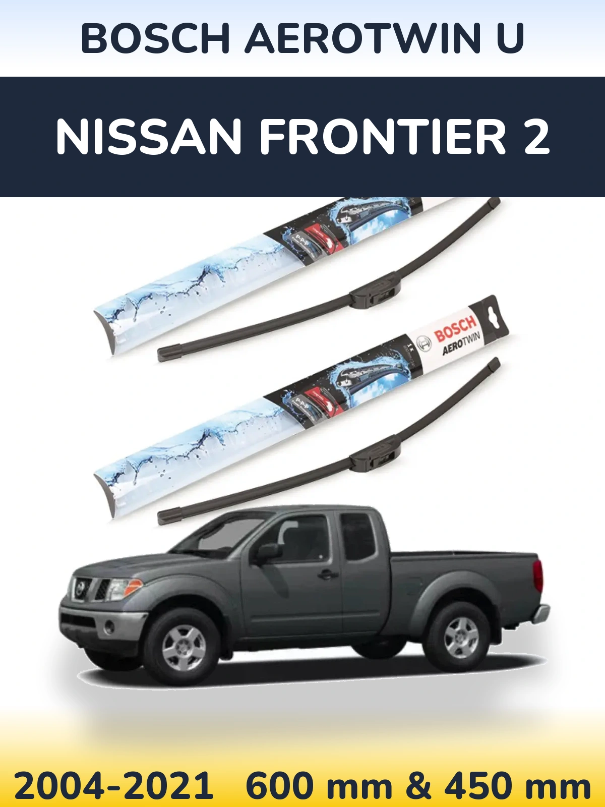 Комплект передніх щіток BOSCH AeroTwin U 600 & 450 мм для Nissan Frontier 2 2004-2021