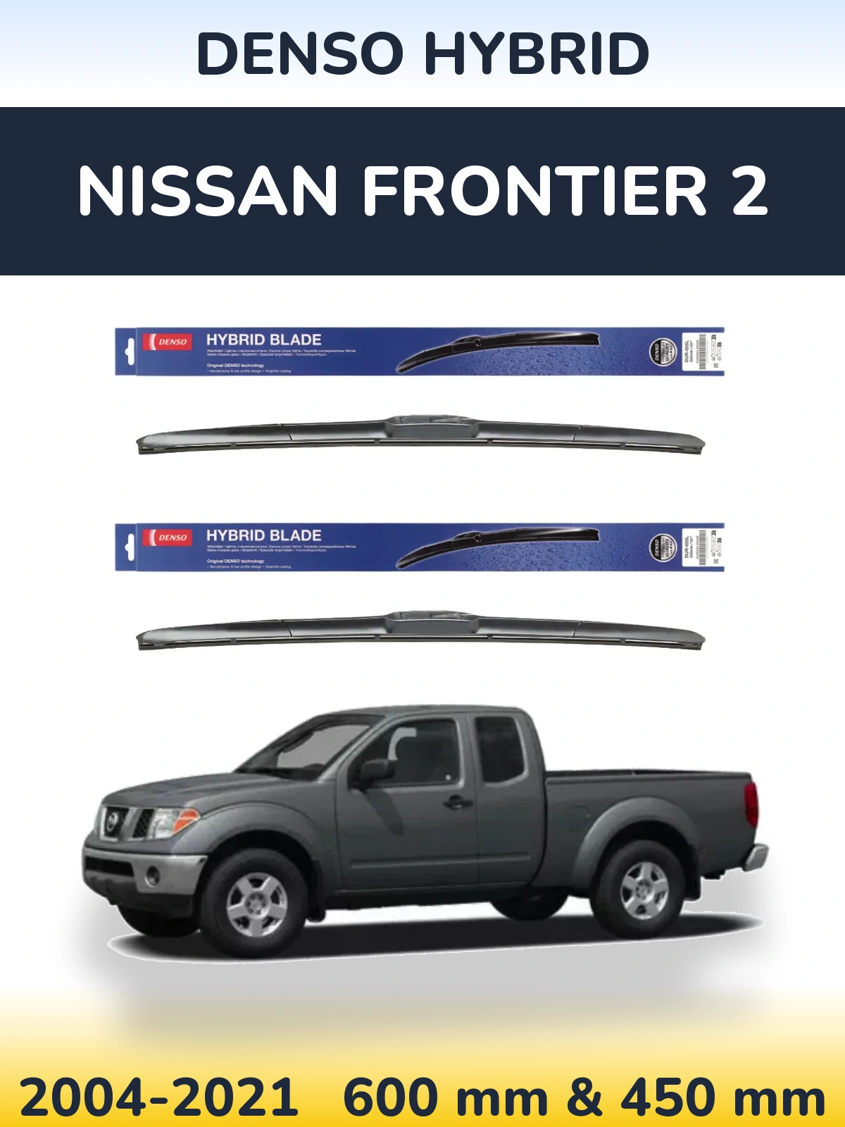 Komplet przednich wycieraczek Denso Hybrid 600 & 450 mm do Nissan Frontier 2 2004-2021