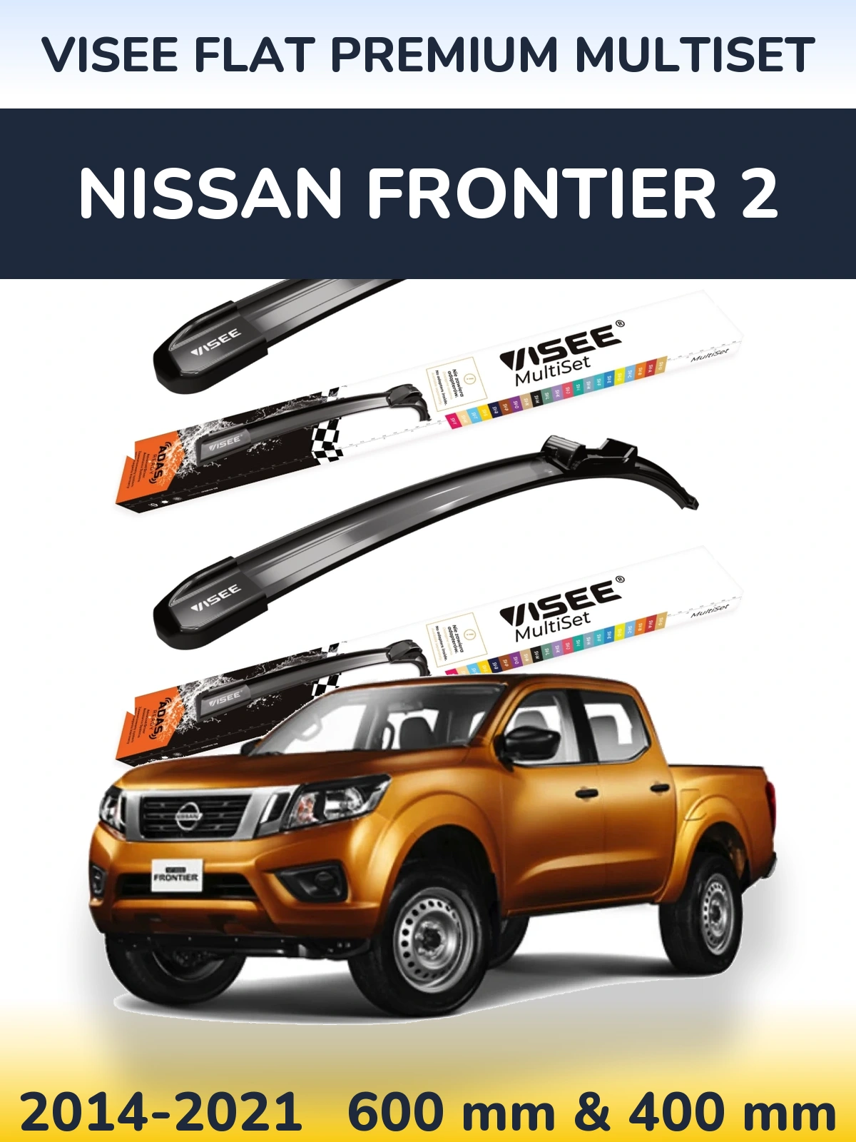 Front wiper blade set VISEE FLAT PREMIUM MultiSet 600 & 400 mm for Nissan Frontier 2 2014-2021