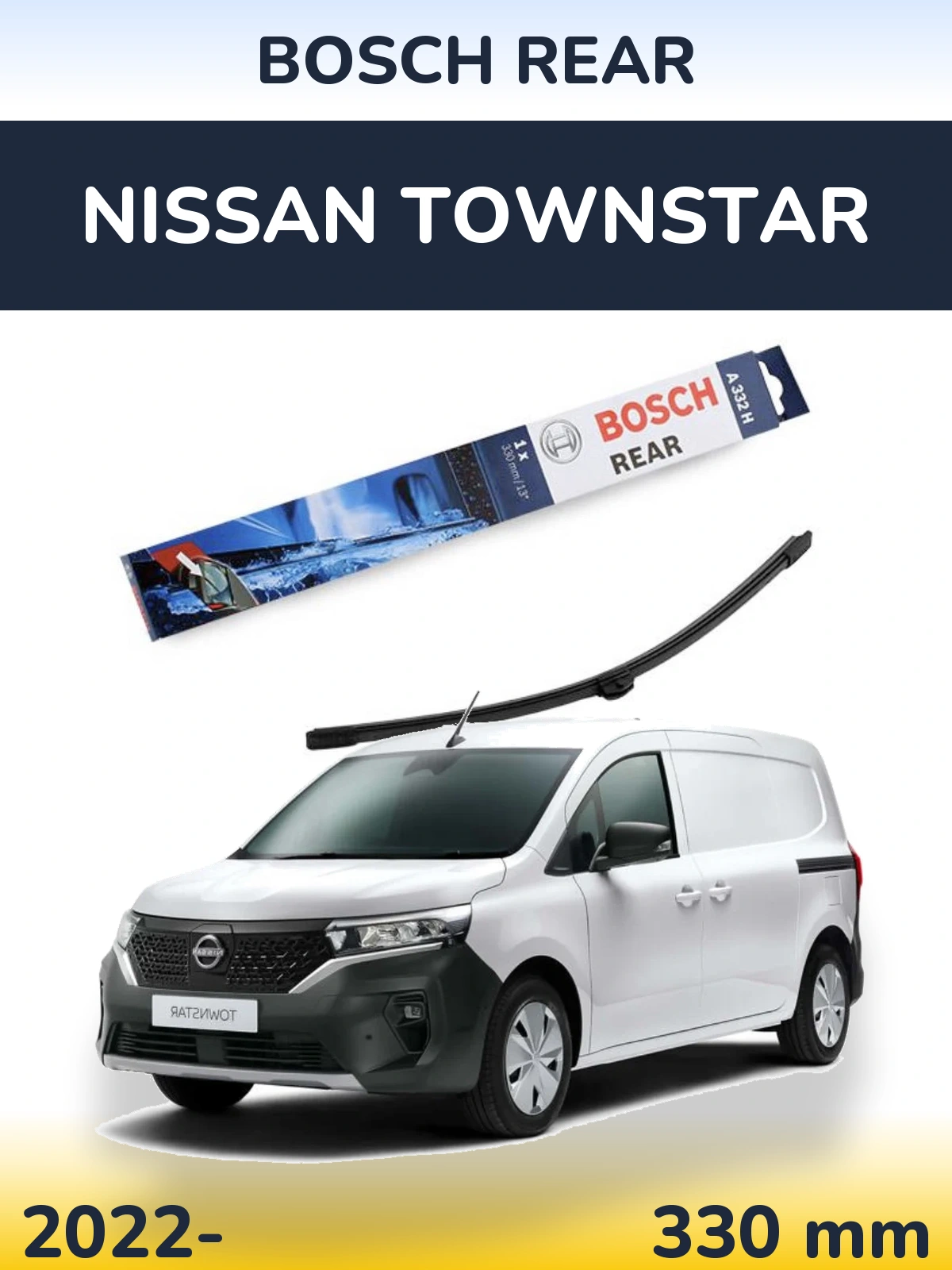 Задня щітка BOSCH Rear 330 мм для Nissan Townstar 2022-2026