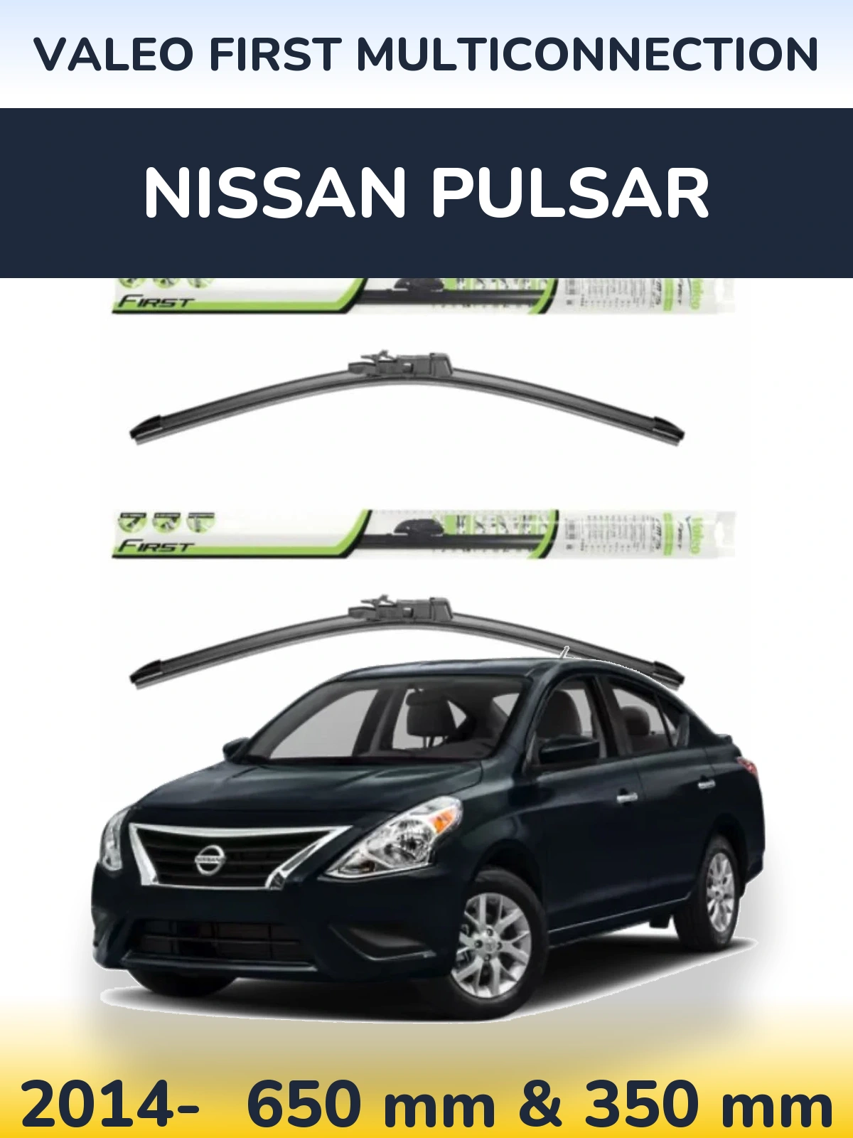 Komplet przednich wycieraczek Valeo First MultiConnection 650 & 350 mm do Nissan Pulsar 2014-2026
