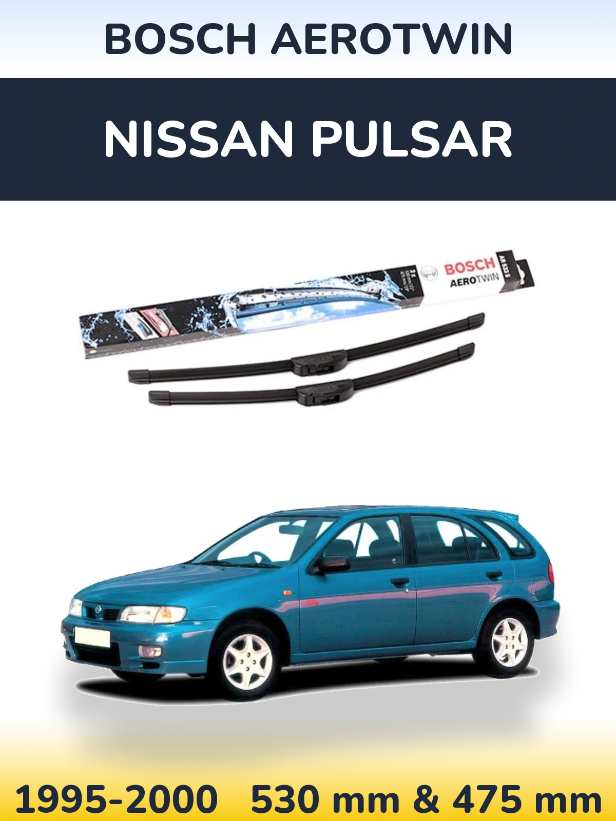 Front wiper blade set BOSCH AeroTwin 530 & 475 mm for Nissan Pulsar 1995-2000