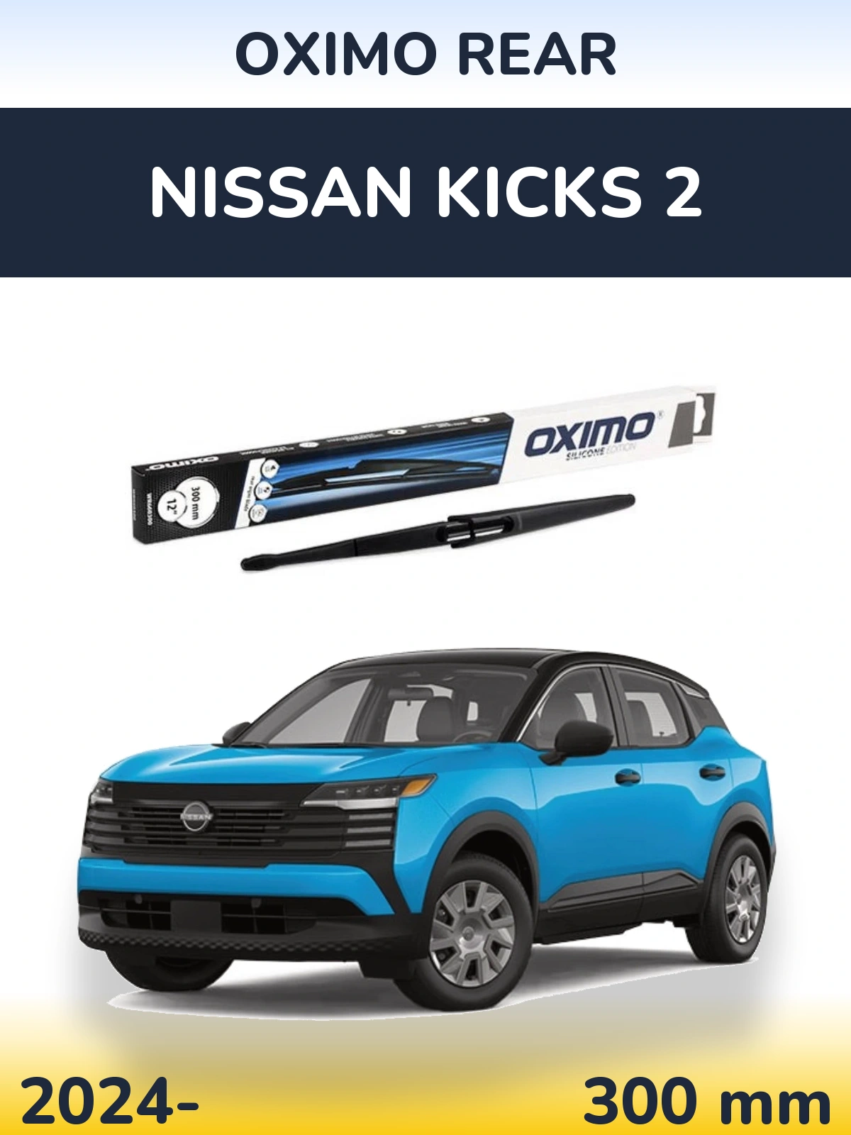 Tylna wycieraczka Oximo Rear 300 mm do Nissan Kicks 2 2024-2026