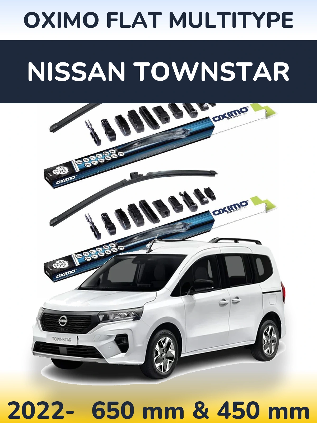 Front wiper blade set Oximo Flat MultiTypee 650 & 450 mm for Nissan Townstar 2022-2026