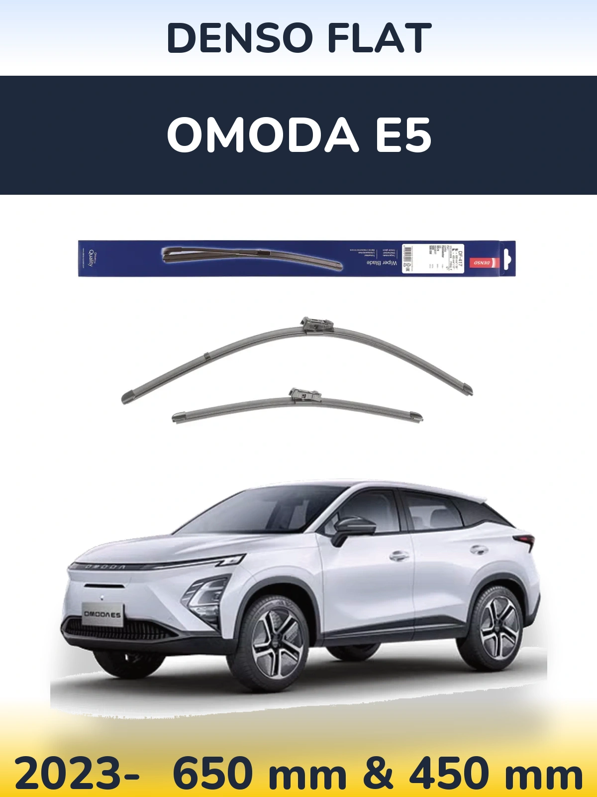 Front wiper blade set Denso Flat 650 & 450 mm for Omoda E5 2023-2026
