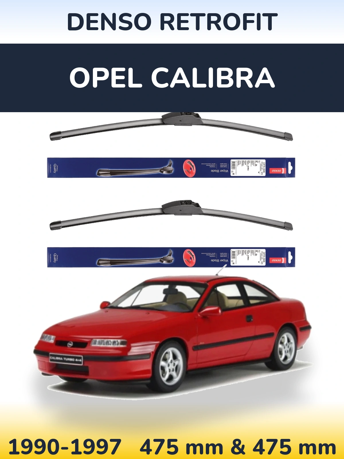 Front wiper blade set Denso Retrofit 475 & 475 mm for Opel Calibra 1990-1997