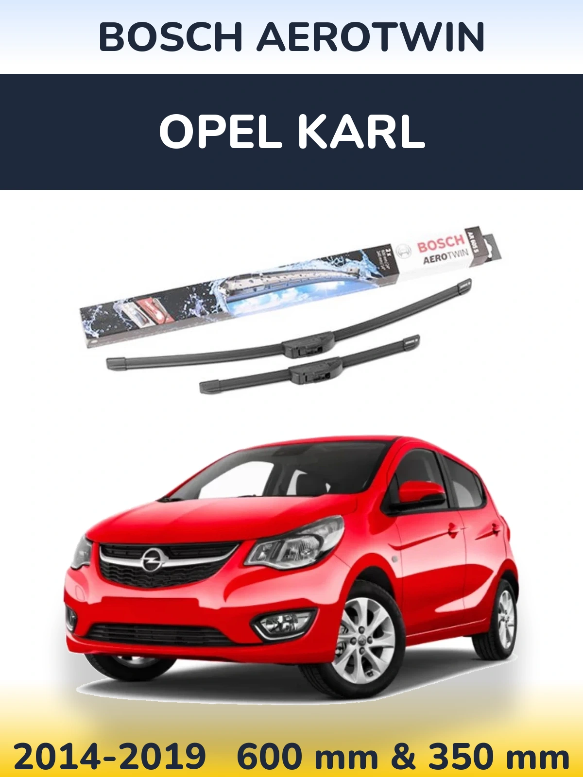 Komplet przednich wycieraczek BOSCH AeroTwin 600 & 350 mm do Opel Karl 2014-2019