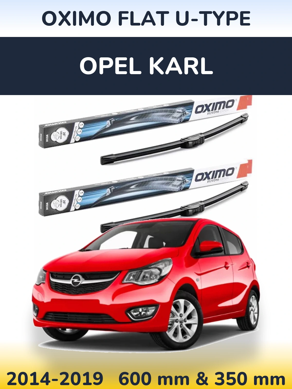 Komplet przednich wycieraczek Oximo Flat U-type 600 & 350 mm do Opel Karl 2014-2019