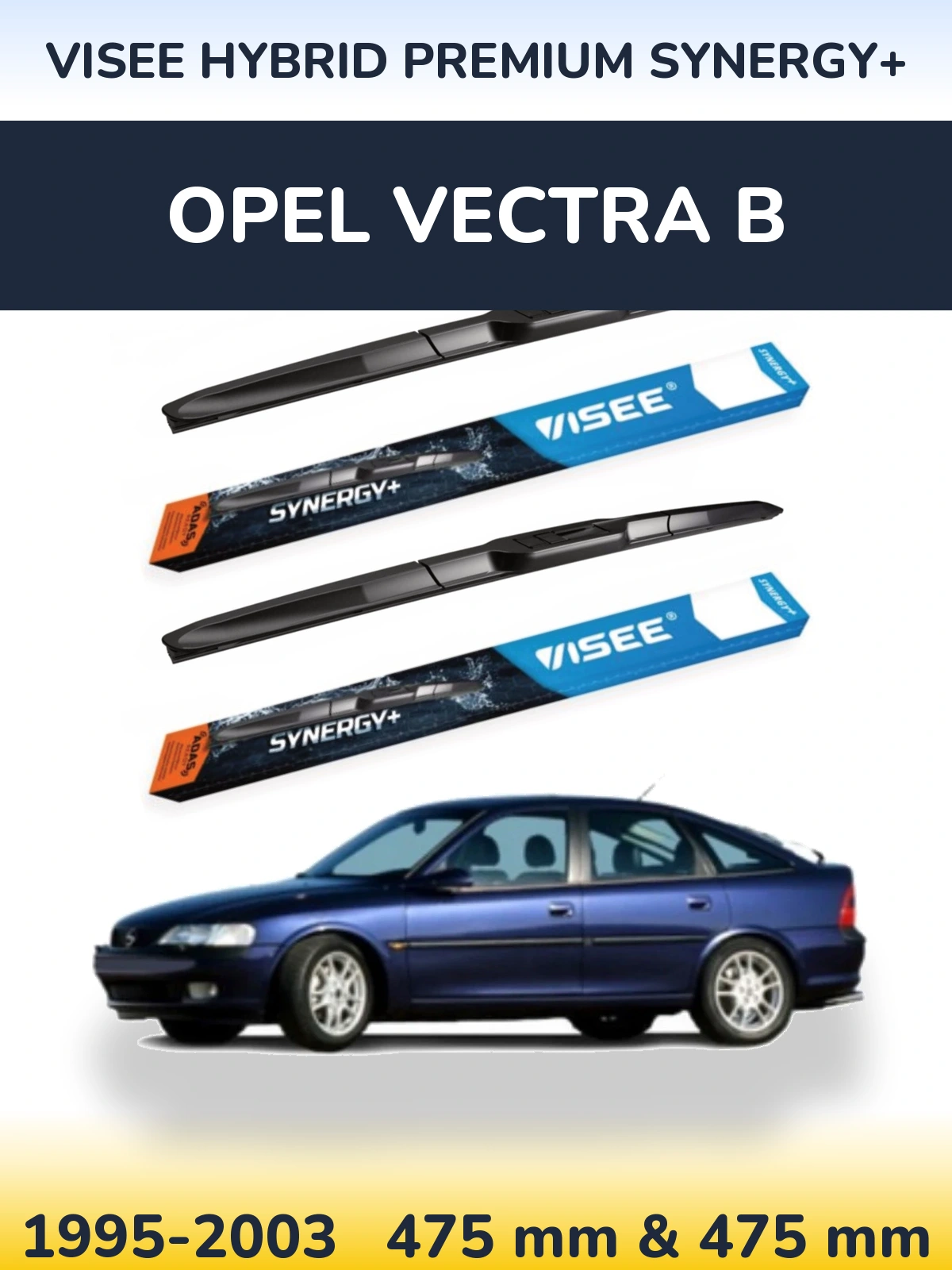 Комплект передних дворников VISEE HYBRID PREMIUM SYNERGY+ 475 & 475 мм для Opel Vectra B 1995-2003