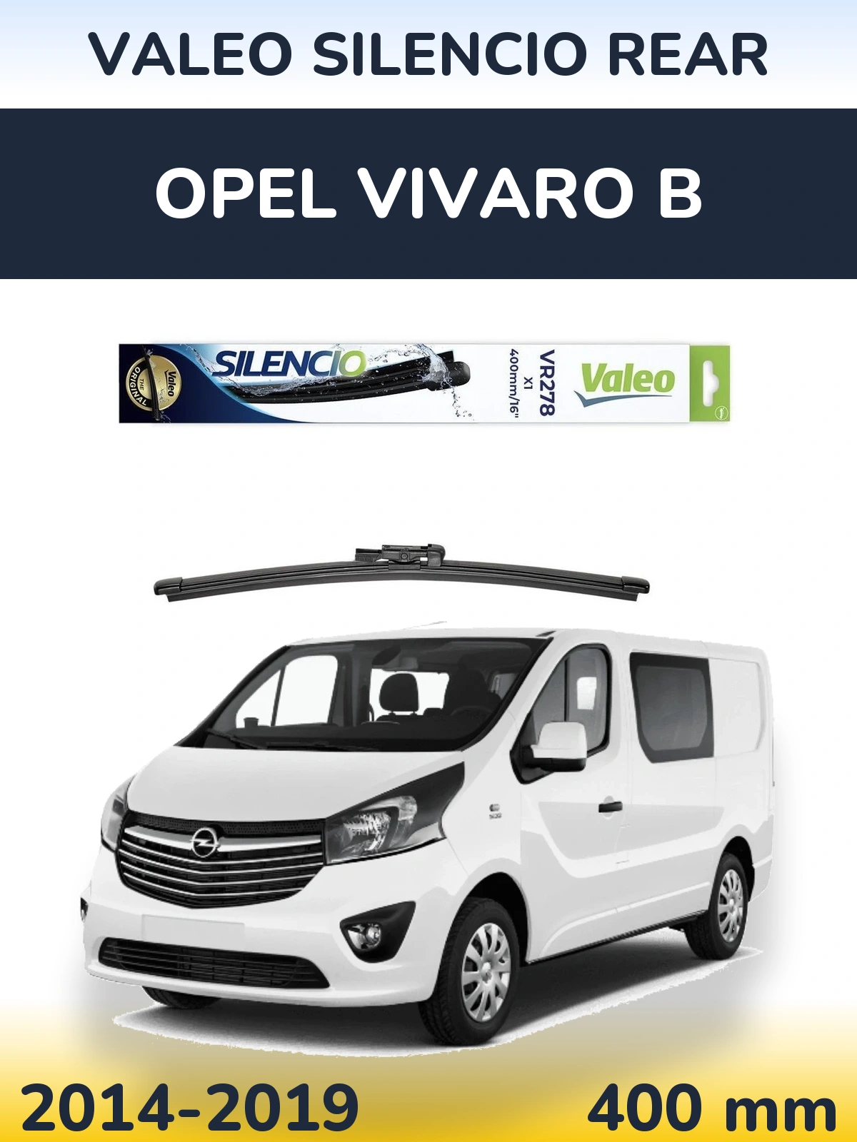 Задня щітка Valeo Silencio Rear 400 мм для Opel Vivaro B 2014-2019
