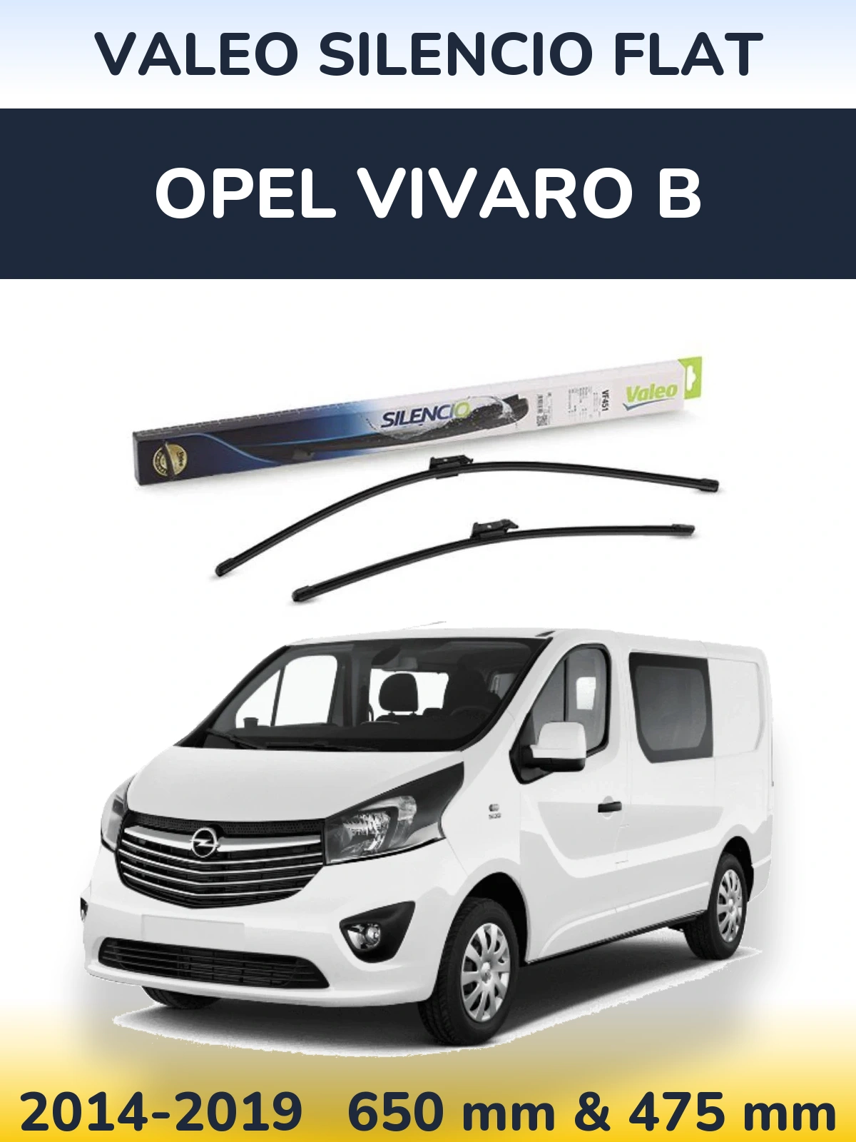 Комплект передних дворников Valeo Silencio Flat 650 & 475 мм для Opel Vivaro B 2014-2019