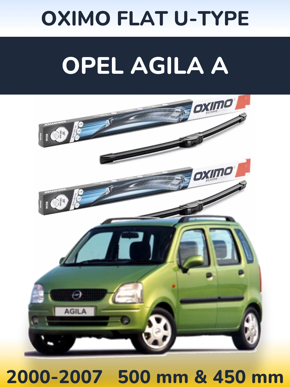 Komplet przednich wycieraczek Oximo Flat U-type 500 & 450 mm do Opel Agila A 2000-2007