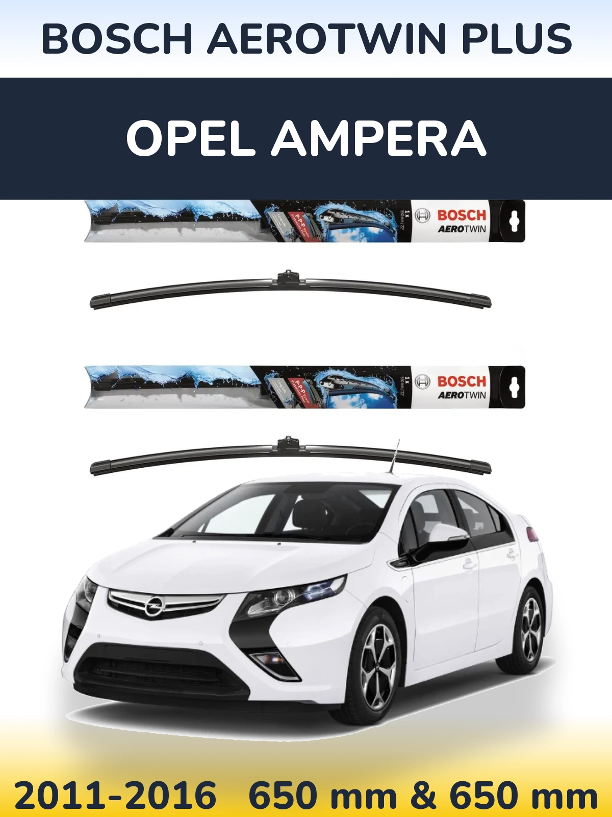 Komplet przednich wycieraczek BOSCH AeroTwin Plus 650 & 650 mm do Opel Ampera 2011-2016