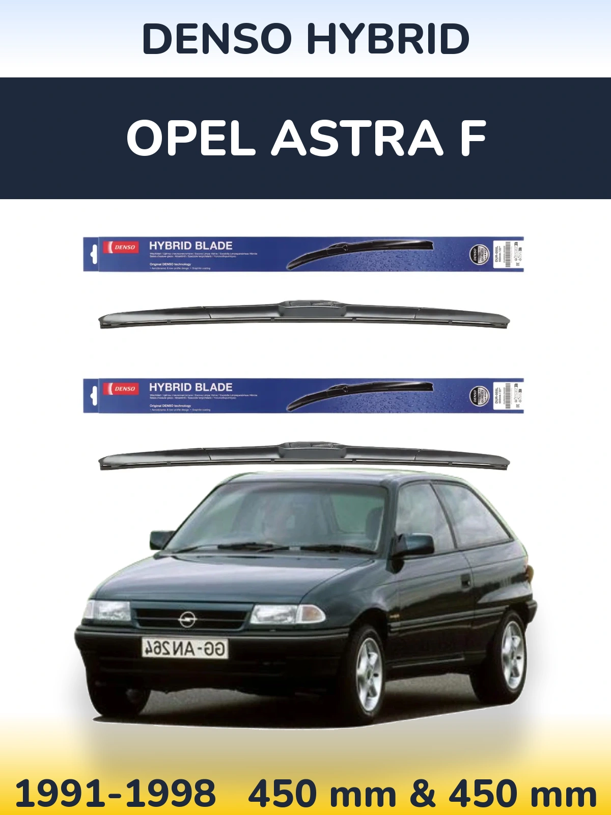 Front wiper blade set Denso Hybrid 450 & 450 mm for Opel Astra F 1991-1998