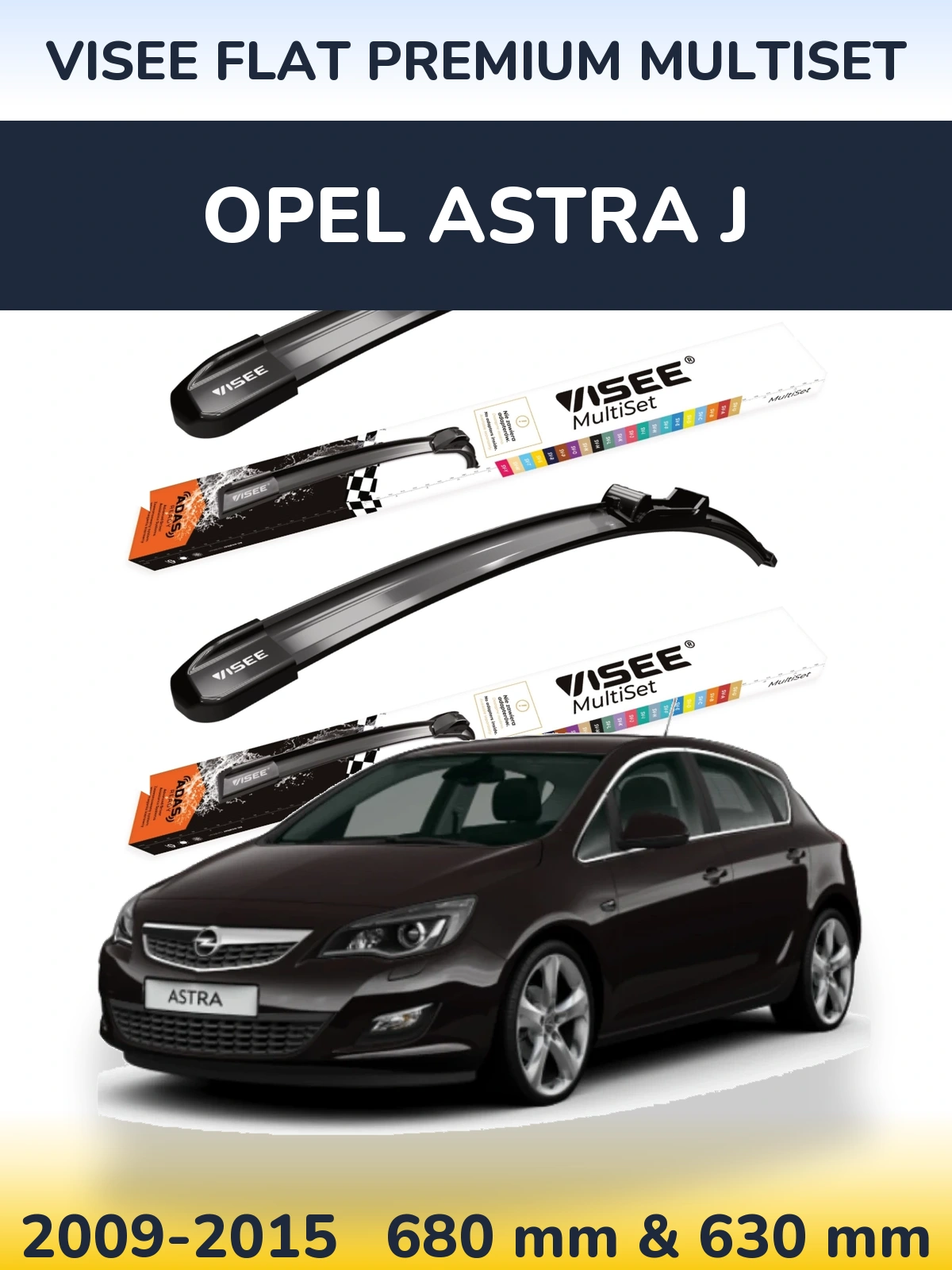 Komplet przednich wycieraczek VISEE FLAT PREMIUM MultiSet 680 & 630 mm do Opel Astra J 2009-2015