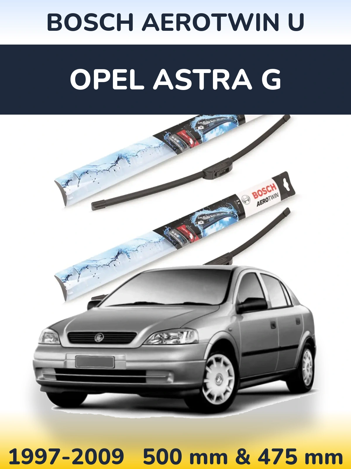 Комплект передних дворников BOSCH AeroTwin U 500 & 475 мм для Opel Astra G 1997-2009