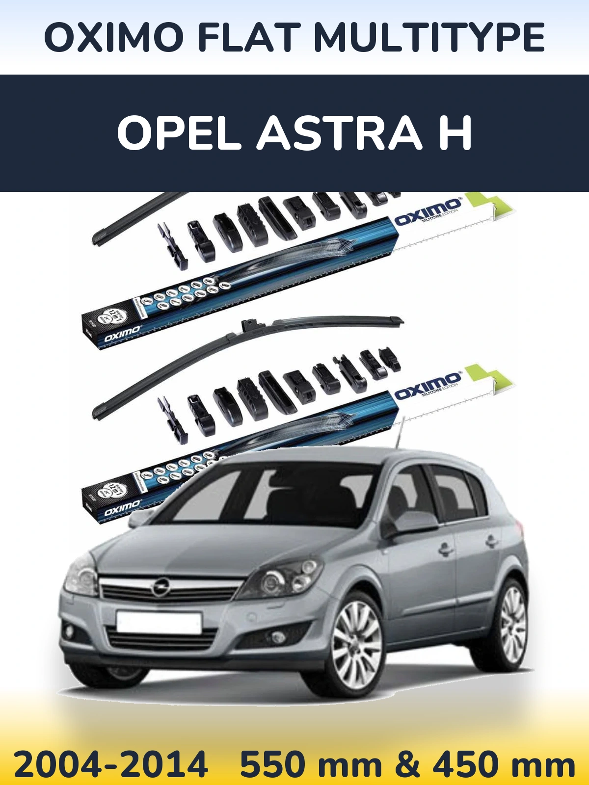 Komplet przednich wycieraczek Oximo Flat MultiType 550 & 450 mm do Opel Astra H 2004-2014