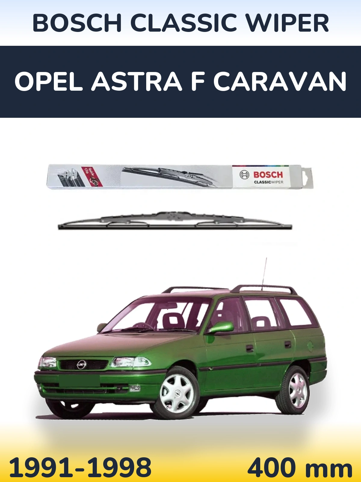 Rear wiper blade BOSCH Classic Wiper 400 mm for Opel Astra F Caravan 1991-1998