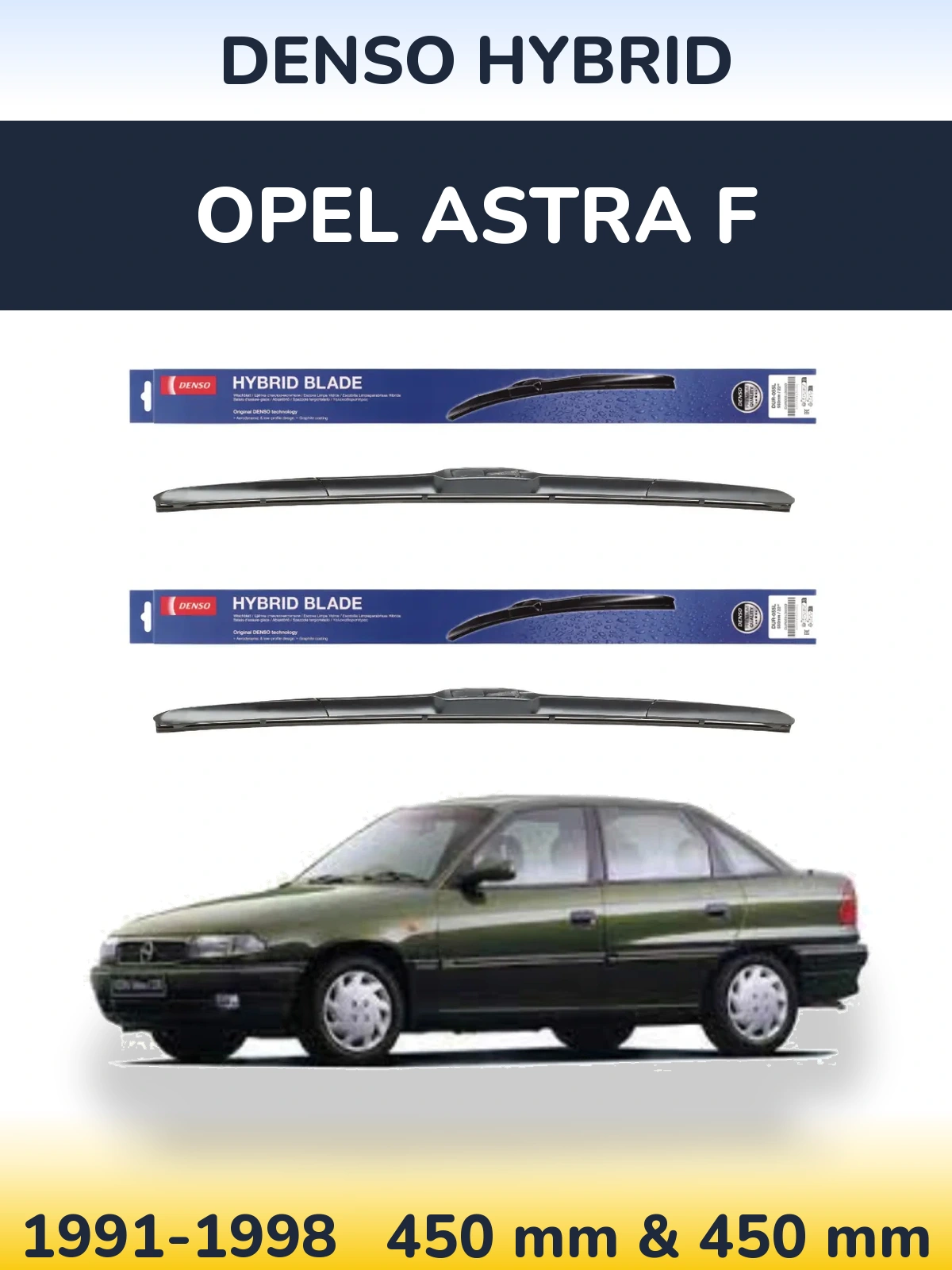 Komplet przednich wycieraczek Denso Hybrid 450 & 450 mm do Opel Astra F 1991-1998