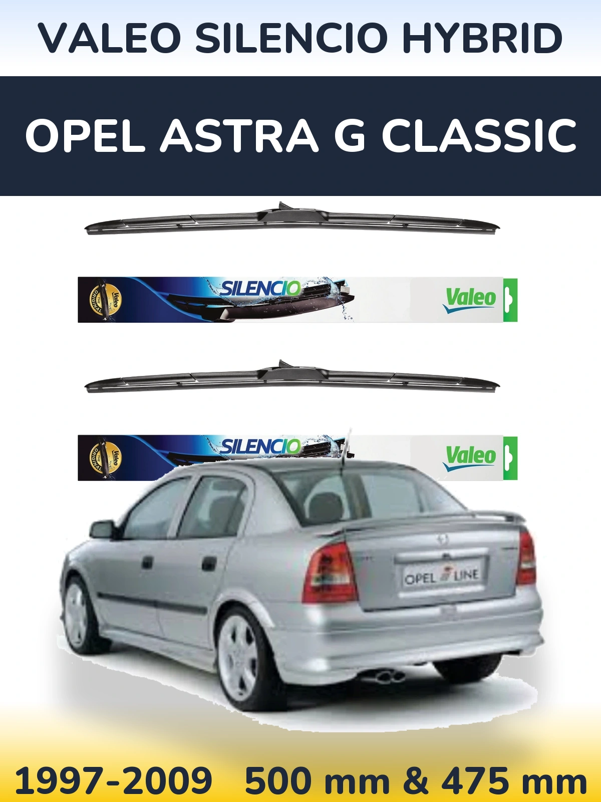 Front wiper blade set Valeo Silencio Hybrid 500 & 475 mm for Opel Astra G Classic 1997-2009