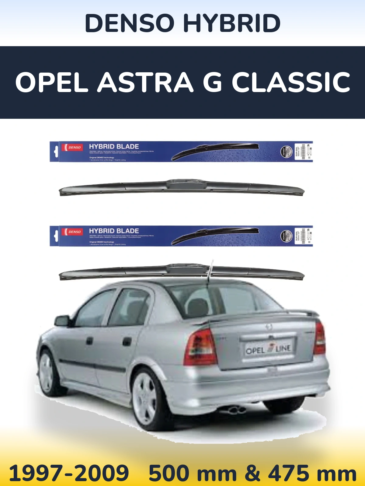 Front wiper blade set Denso Hybrid 500 & 475 mm for Opel Astra G Classic 1997-2009