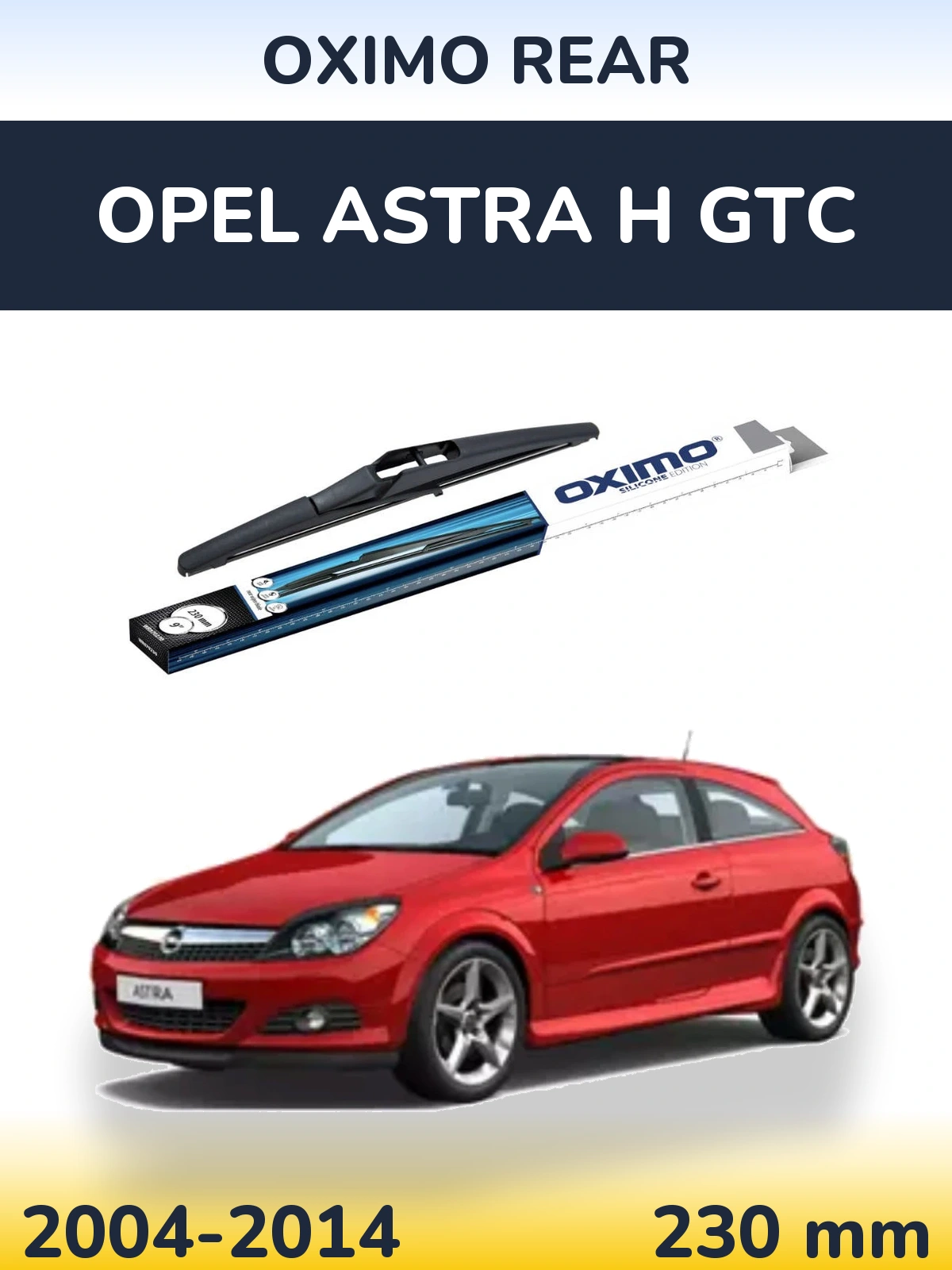 Задний дворник Oximo Rear 230 мм для Opel Astra H GTC 2004-2014
