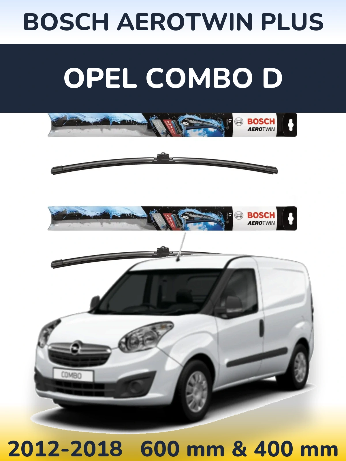 Комплект передних дворников BOSCH AeroTwin Plus 600 & 400 мм для Opel Combo D 2012-2018